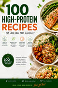100 High-Protein Fat Loss Meal Prep Recipes