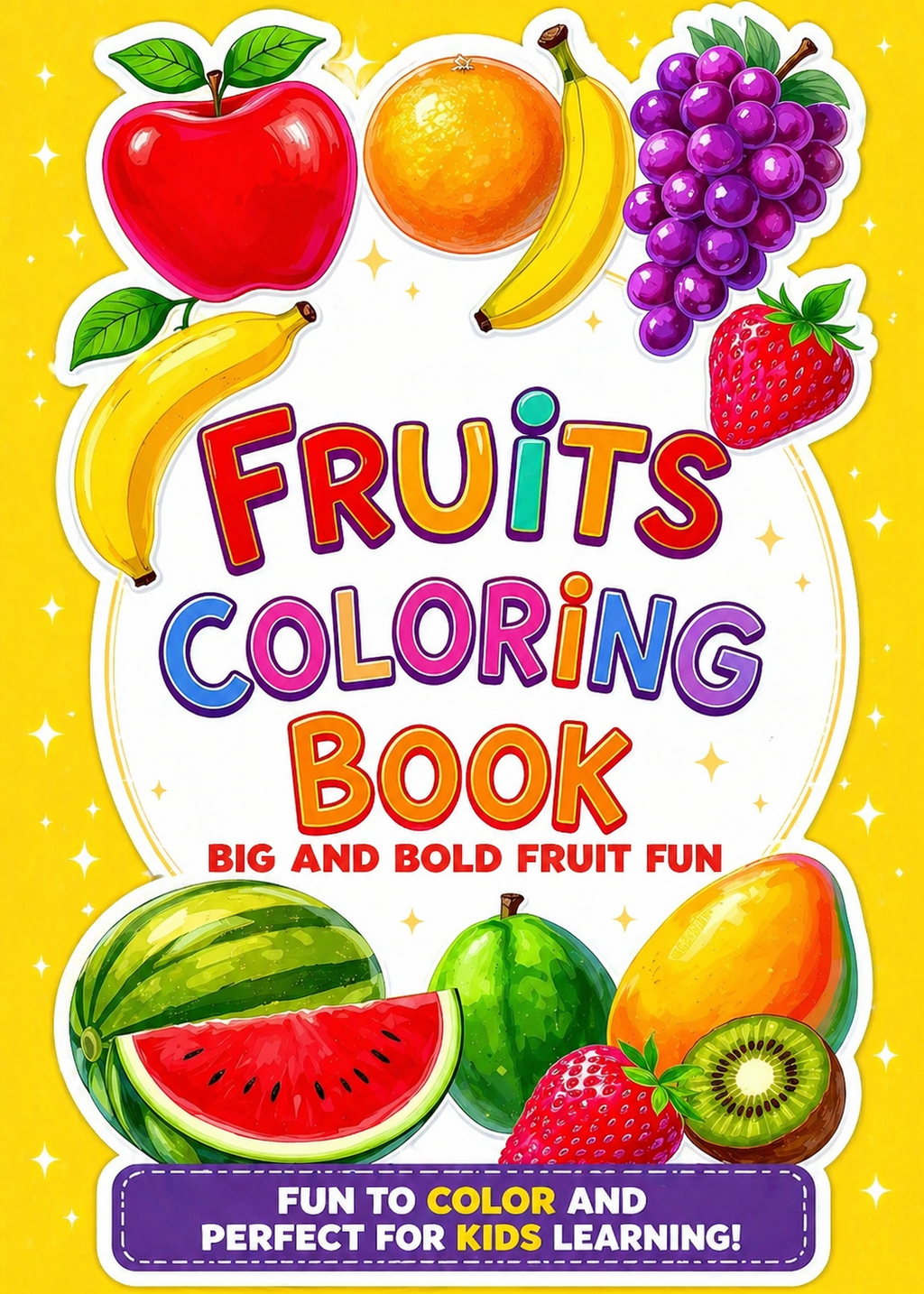 Fruits Coloring Book — Big, Bold Fruit Fun