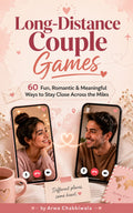 Long-Distance Couple Games -  romantic, practical connection guide with 60 Games